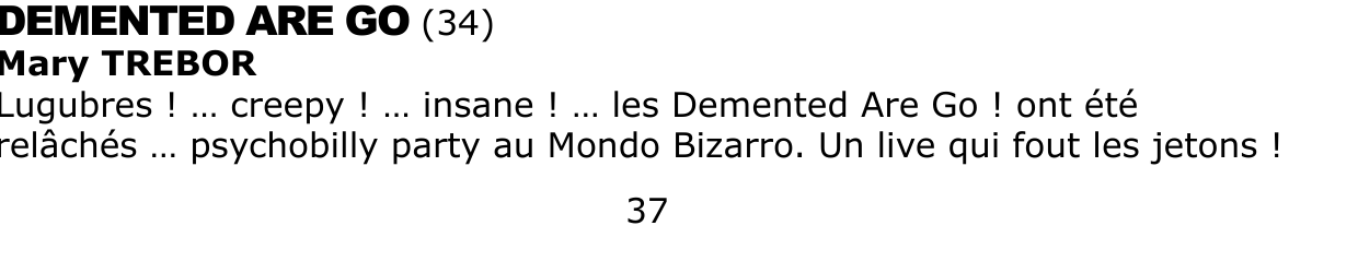 Extrait du programme Filmer la musique 2007 mentionnant Demented Are Go et Mary Trebor